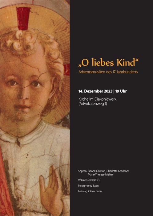 O liebes Kind - Adventsmusiken des 17. Jahrhunderts